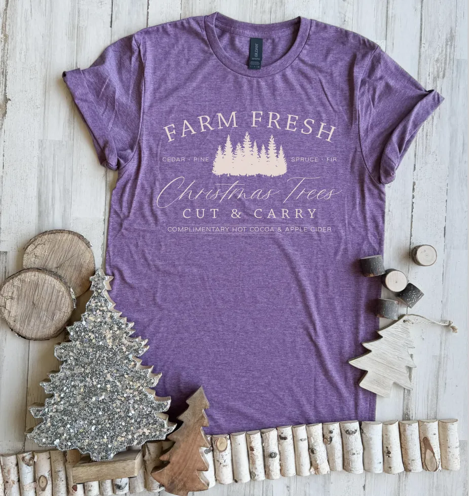 Farm Fresh Christmas Trees Tee